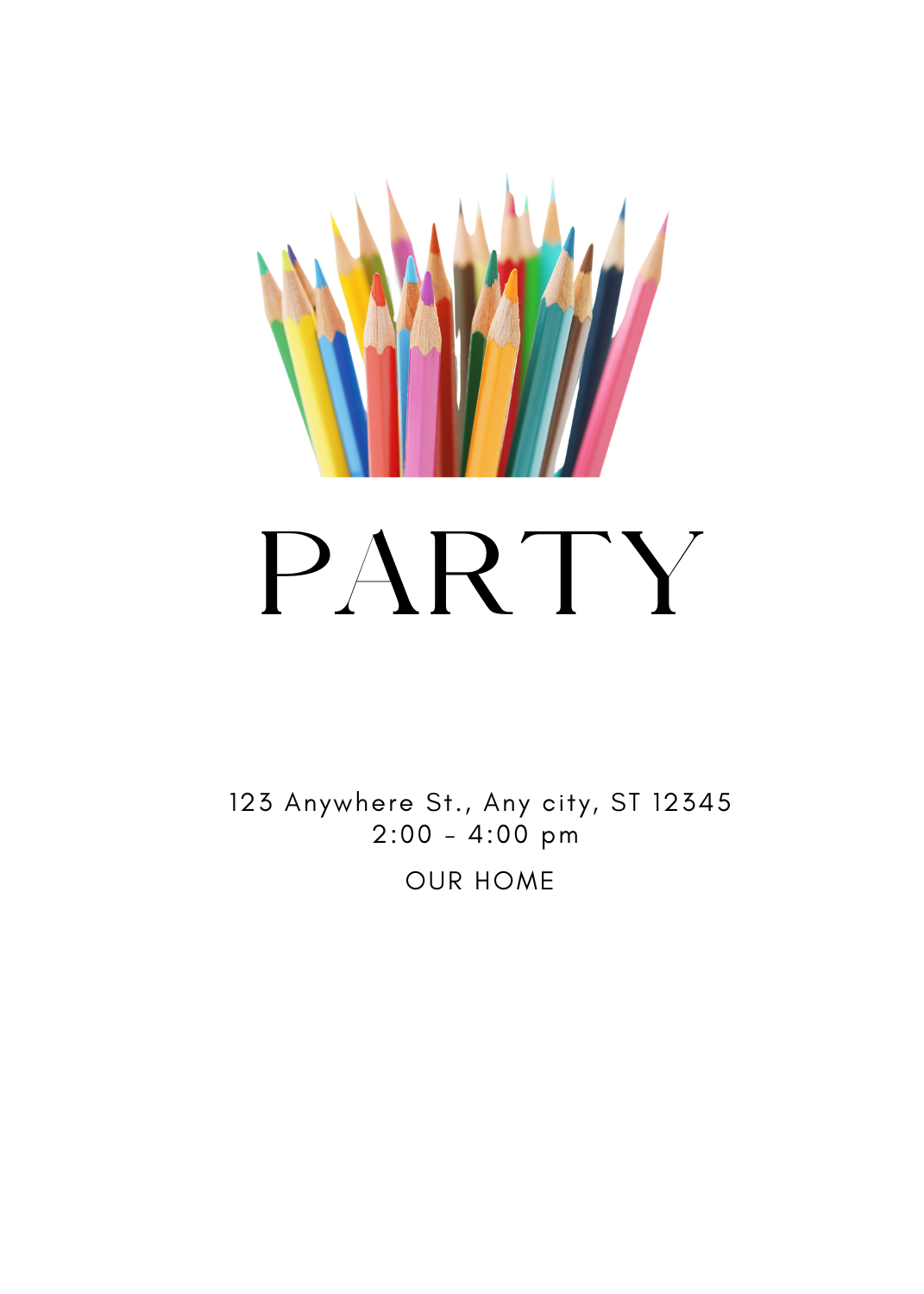 A white invitation featuring a cluster of sharpened colored pencils in various rainbow hues at the top. The word 'PARTY' is in a bold serif font.