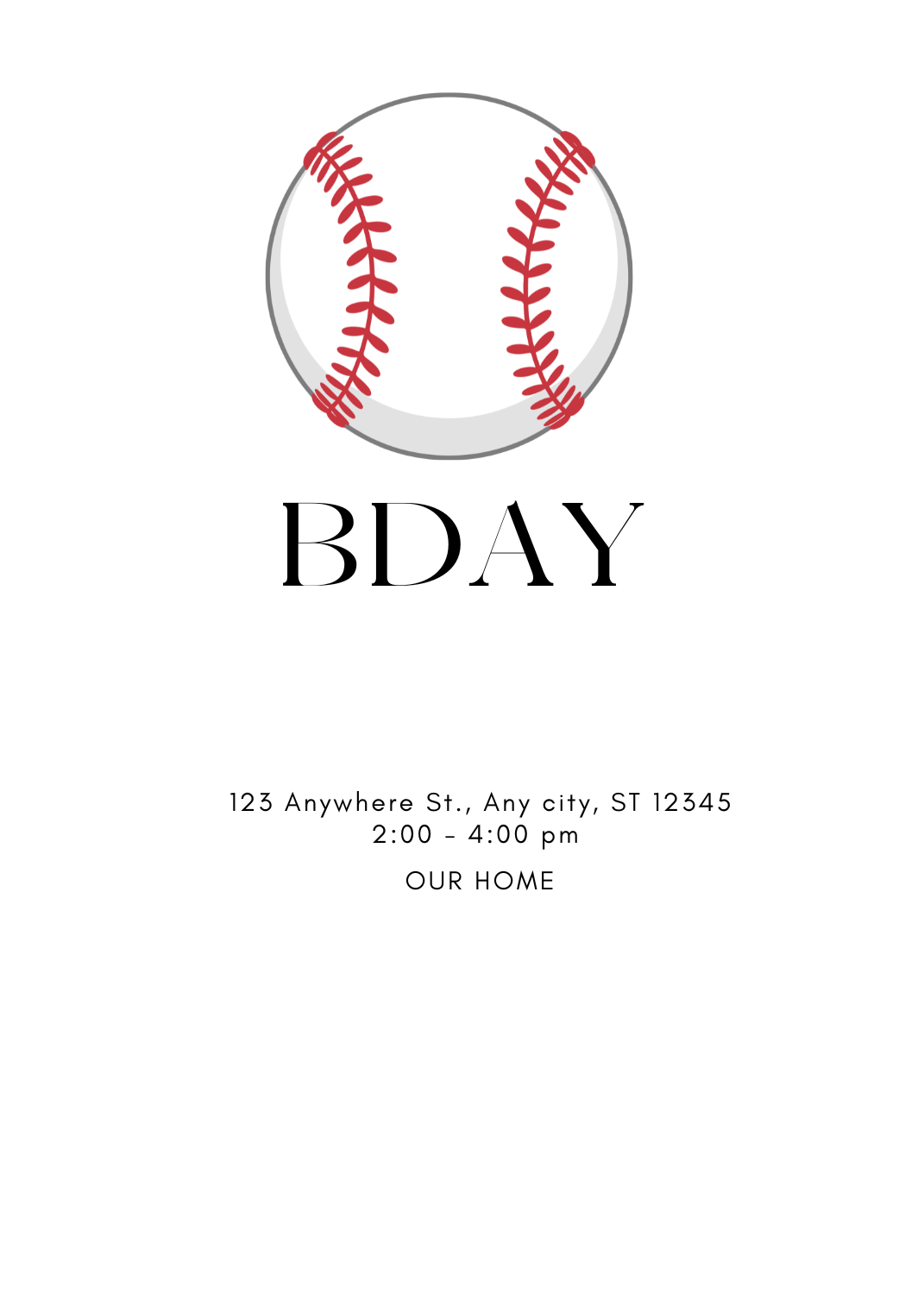 A minimalist invitation with a large illustration of a white baseball with red stitching. The text 'BDAY' is prominent in black serif font.