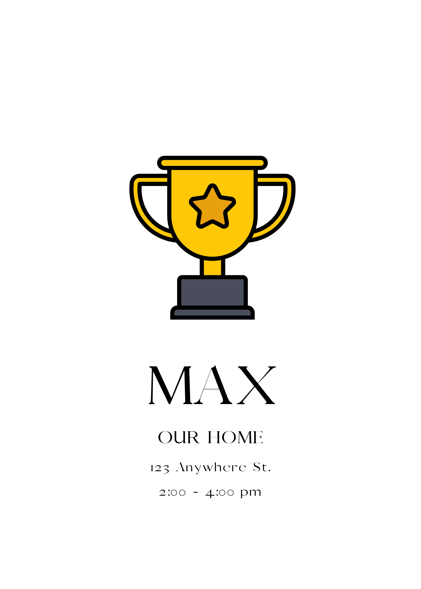 A white invitation featuring a clean illustration of a yellow trophy with a star on a grey base. Centered text reads 'MAX' followed by event details.