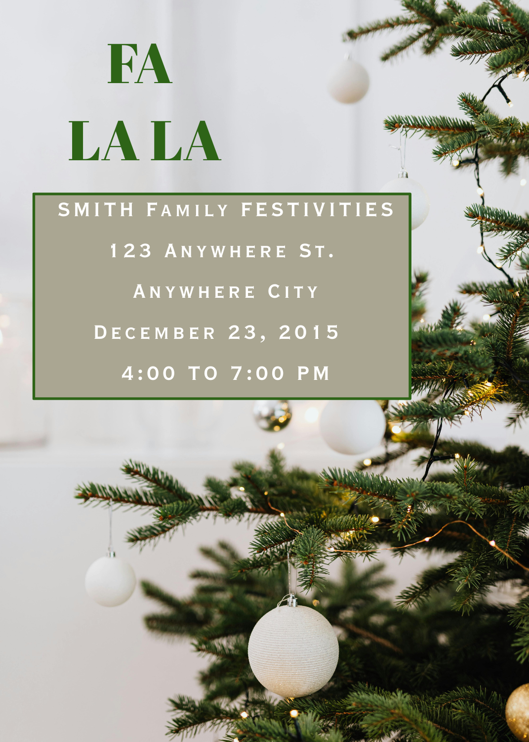 A Christmas party invitation with a photo of a decorated Christmas tree in the background, green 'FA LA LA' text, and event details in a green overlay box.