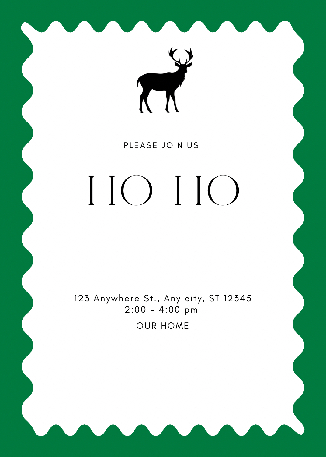 A Christmas party invitation with a green wavy 'postage stamp' border, a black reindeer silhouette, and the text 'HO HO' in black.