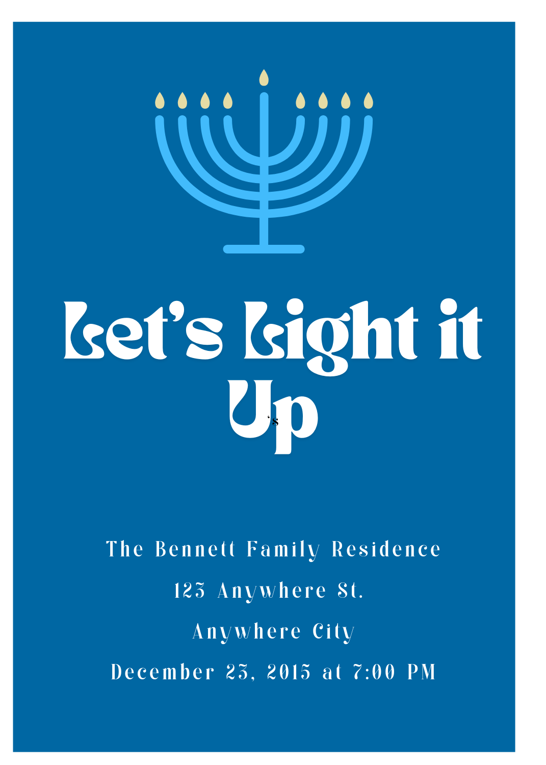 A Hanukkah party invitation on a blue background, featuring a light blue menorah with lit candles and the text 'Let's Light it Up' in white.