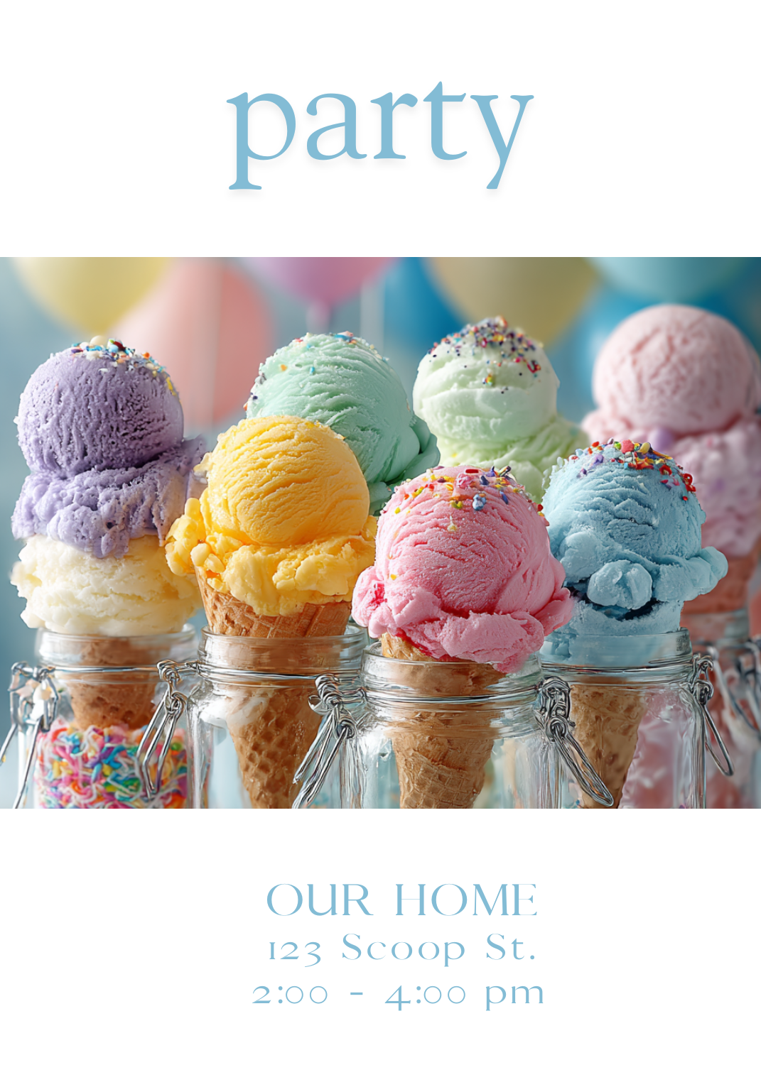 A close-up photographic invitation featuring multiple ice cream cones in mason jars filled with sprinkles, showcasing vibrant scoops of purple, green, yellow, pink, and blue ice cream. The word 'party' is written in blue at the top.