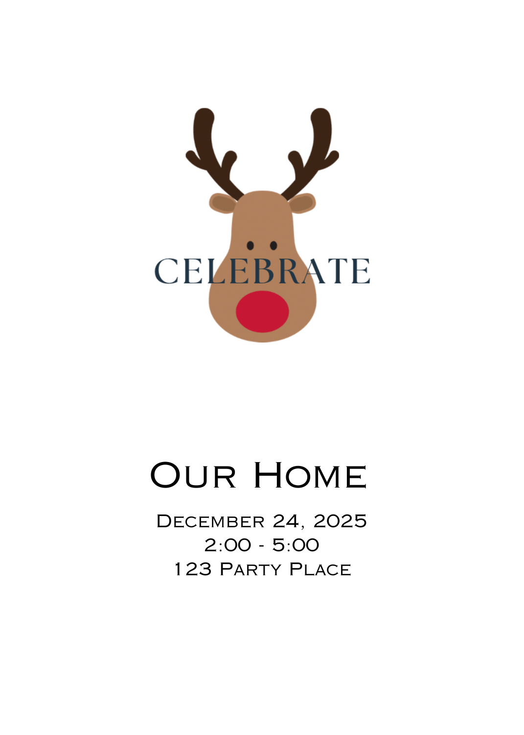 A holiday party invitation with a cartoon reindeer head with a big red nose. The word 'CELEBRATE' is written across its face. Event details are at the bottom.