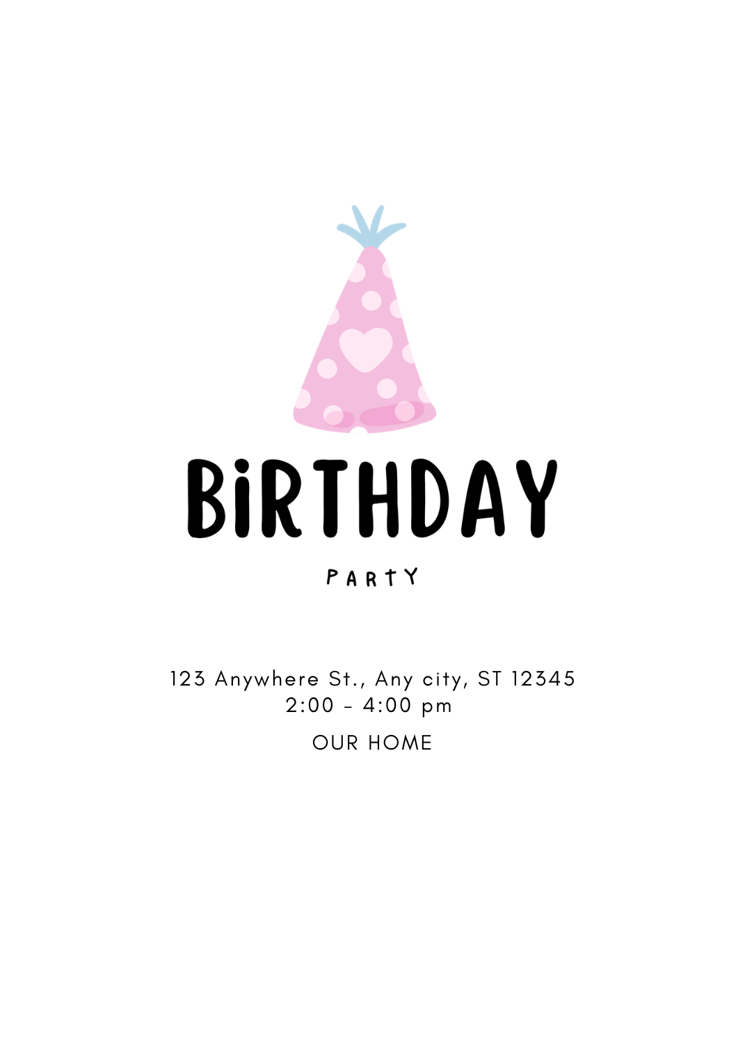 A minimalist white invitation featuring a light pink polka-dot party hat with a heart icon in the center. The text 'BIRTHDAY PARTY' is written in a playful black font above the event details.