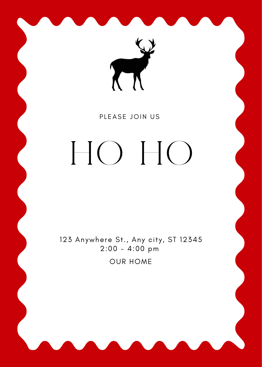 A Christmas party invitation with a red wavy 'postage stamp' border, a black reindeer silhouette, and the text 'HO HO' in black.