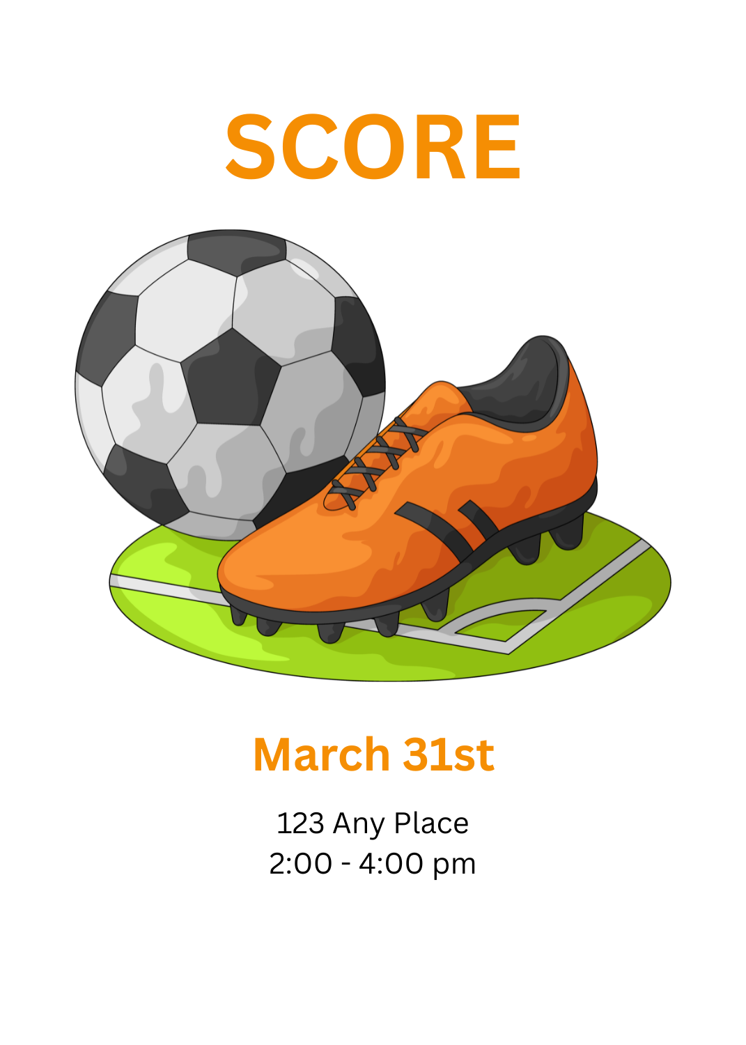 A vibrant invitation featuring a classic soccer ball and a bright orange cleat on a green field patch. The word 'SCORE' is printed in orange at the top.