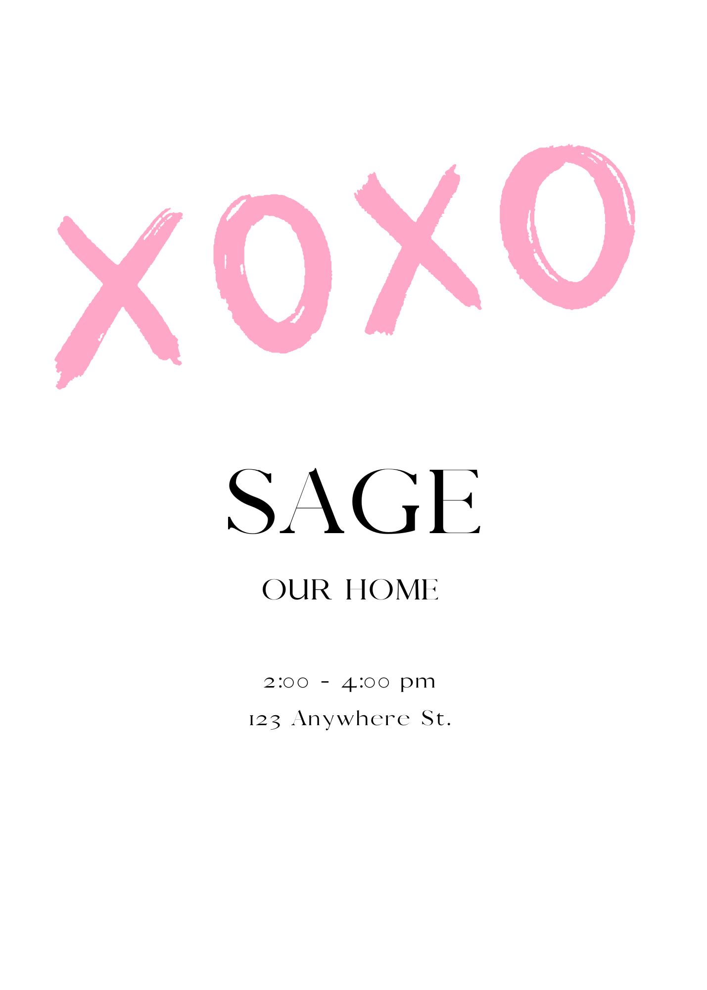 A minimalist white invitation with 'XOXO' written in a large, pink brushstroke style at the top. The name 'SAGE' is centered below in a serif font.