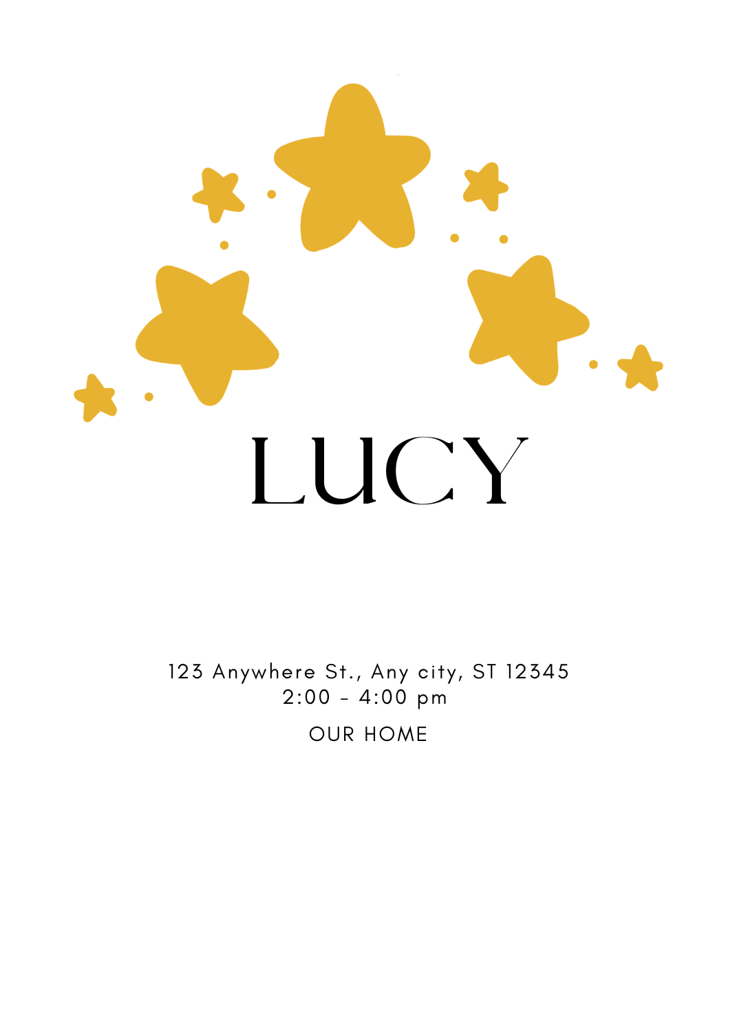 A clean white invitation featuring an arch of five golden yellow stars at the top. The name 'LUCY' is centered below the stars in a bold font.